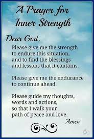 Endurance Through Tough Times Prayer Quotes Prayers For Strength Faith Prayer