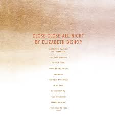 Elizabeth Bishop Wedding Reading In 2021 Wedding Readings Reading Poems Elizabeth Bishop