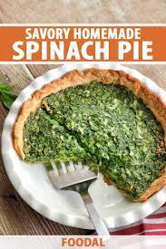 Savory Spinach Pie Recipe Foodal Recipe Spinach Pie Recipes Beef Recipes