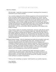 I would appreciate if i will be able to extend my skill set. Letter Of Motivation Erasmus University Climate Change