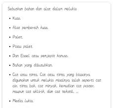 Check spelling or type a new query. Sebutkan 9 Alat Dan Bahan Berkarya Seni Lukis Brainly Co Id