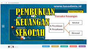 Maybe you would like to learn more about one of these? Pembukuan Keuangan Sekolah Yang Baik Tasadmin