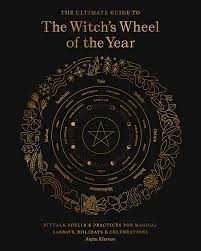 Original guidebook was written and manufactured in the usa. The Ultimate Guide To The Witch S Wheel Of The Year Rituals Spells Practices For Magical Sabbats Holidays Celebrations The Ultimate Guide To 10 Kiernan Anjou 9781592339839 Amazon Com Books
