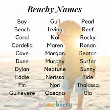 Best Beach Baby Names Nameberry Baby Name Blog In 2020 Cute Baby Names Baby Name List Unisex Baby Names
