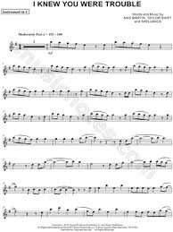Taylor Swift I Knew You Were Trouble C Instrument Sheet Music Flute Violin Oboe Or Recorder In E Minor Download Print Viola Sheet Music Trumpet Sheet Music Clarinet Music
