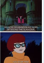 And I Would Have Gotten Away With It Too Meme Generator Pin On Things I Love