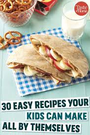 70 Easy Recipes Your Kids Can Make All By Themselves Easy Meals For Kids Kids Cooking Recipes Easy Meals