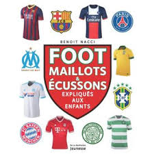 Les meilleures offres pour un écusson allemagne fidèle le unies allemands patrie drapeau emblème d5 sont sur ✓ comparez les prix et les spécificités des produits neufs et d'occasion ✓ pleins d'articles. Foot Maillots Et Ecussons Expliques Aux Enfants Cartonne Benoit Nacci Achat Livre Fnac