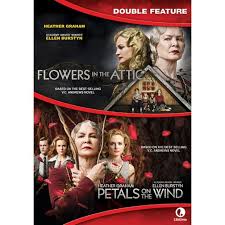 Flowers in the attic full movie. Flowers In The Attic Series Movies
