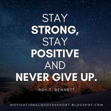 Motivational 'never give up' quotes. Never Give Up Quotation Motivational Quotes Not Giving Up