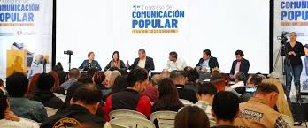 Gobierno del Cambio realiza primer 'Congreso de Comunicación Popular' para fortalecer la pluralidad de la información en el país