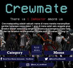 Crewmate Adalah Salah Satu Peran Yang Know Your Meme Indonesia Unofficial Facebook