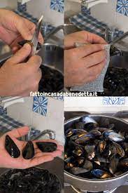 Come Pulire Le Cozze Cozze Cucinare Il Pesce Ricette Con Le Cozze