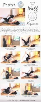 Yin Yoga Practice At The Wall Grounding Restoring Practice To Stretch Connective Tissue Release Stress Clas Easy Yoga Workouts Yin Yoga Sequence Yin Yoga