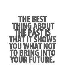 The Past And Future Mylife Quotes Inspirational Quotes Pictures Inspirational Quotes Quotes