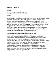 Tuladha tembung saroja ing ngisor iki yaiku. Bahasa Jawa