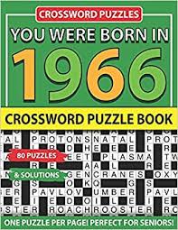 We did not find results for: Amazon In Buy Crossword Puzzle Book You Were Born In 1966 Crossword Puzzles For Adults And Seniors Book Online At Low Prices In India Crossword Puzzle Book You Were Born In 1966