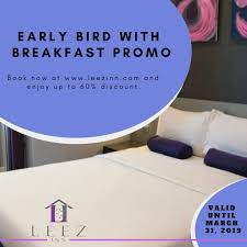 Early Bird With Breakfast Promo Book 5 Days In Advance A Minimum Of 3 Nights Stay With Breakfast And Enjoy Up To 60 Di Affordable Hotels Hotel Stay The Night