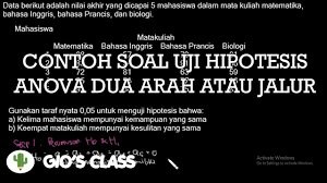 Maybe you would like to learn more about one of these? Contoh Soal Uji Hipotesis Anova Dua Arah Atau Jalur Youtube
