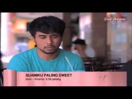 You can streaming and download for free here! Teaser Suamiku Paling Sweet Ep 21 24 Youtube