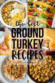 Some cooks worry that using ground turkey will create dry, tough burgers or meat loaves, but that isn't the case. 20 Of The Best Ground Turkey Recipes Yellowblissroad Com