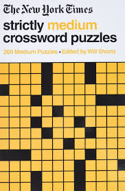 New York Times Strictly Medium Crossword Puzzles The New York Times Shortz Will 9781250781758 Amazon Com Books