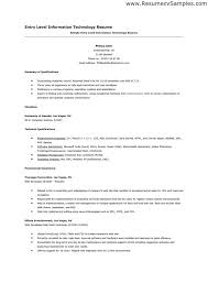 Sample Of Entry Level Information Technology Resume Resume Objective Examples Entry Level Resume Resume
