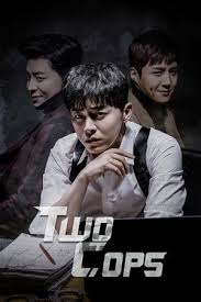 Nonton Two Cops 2017 Drama Korea Streaming Online Subtitle Indonesia Filmepik Drama Korea Detektif Drama