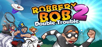 Robbery Bob 2 Mod Apk V1 6 8 10 Mod Unlimited Coins Download