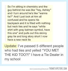 The Tie Dealer Funny Funny Tumblr Posts Funny Quotes