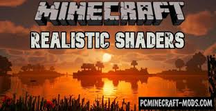 I was looking for mods that make minecraft realistic, but all i could find was mods that weren't able to install for 1.16.5. Glsl Realistic Physics Shaders For Minecraft 1 18 1 17 1 Pc Java Mods