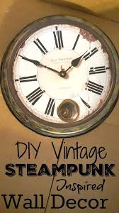 These diy steampunk halloween decorations are made from simple items you can find at the home depot and most craft shops. Diy Vintage Steampunk Inspired Home Clock Wall Decor