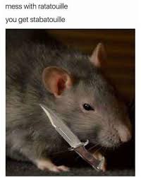 Le festin by camille clips: Mess With Ratatouille You Get Stabatouille You Mess With Crabo You Get A Stabo Know Your Meme