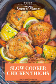 It's a slow cooker chicken recipe favorite. Slow Cooker Chicken Thighs Slow Cooker Chicken Thighs Chicken Thighs Slow Cooker Recipes Chicken Crockpot Recipes Slow Cooker