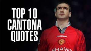 Read & share eric cantona quotes pictures with friends. Goal Top 10 Eric Cantona Quotes Facebook