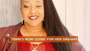 Terri's going for her dreams!