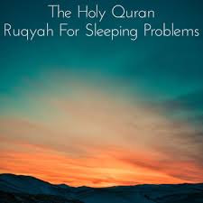 Ruqyah For Sleeping Problems 20 The Holy Quran Mp3 Downloads 7digital United States