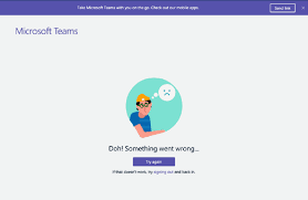 Fix Microsoft Teams Something Went Wrong In 2020 Wellness Design Workplace Microsoft