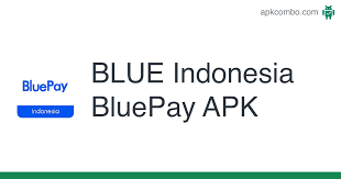 Descargar blueplay apk para pc. Blue Indonesia Bluepay Apk 5 44 7 Android App Download