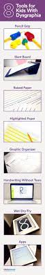 They can make the writing process a bit easier. 8 Tools For Kids With Dysgraphia Dysgraphia Writing Dyslexia