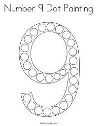 Number 9 Dot Painting Coloring Page Twisty Noodle Dot Painting Do A Dot Numbers Preschool