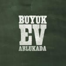 Buyuk Ev Ablukada En Guzel Yerinde Evin Lyrics Genius Lyrics