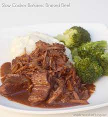 Slow Cooker Balsamic Braised Beef Simple Nourished Living Recipe Slow Cooker Recipes Beef Low Calories Slow Cooker Beef Recipes
