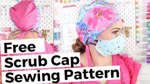 Diy Surgical Scrub Cap With Free Pattern To Pair With Cloth Face Mask Youtube Scrub Caps Pattern Scrub Hat Patterns Scrub Caps
