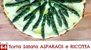 Maybe you would like to learn more about one of these? Torta Salata Asparagi E Ricotta Piatto Unico Pasquetta 2c K Youtube