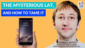 The Mysterious LAT, and how to tame it with Thomas Petit, Growth  Consultant: MDM Academy Preview
