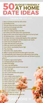 50 Romantic Fun Stay At Home Date Night Ideas At Home Dates Cute Date Ideas At Home Date