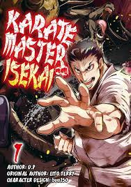 Karate Master Isekai: Volume 1 Manga eBook by D.P - EPUB Book | Rakuten  Kobo Malaysia