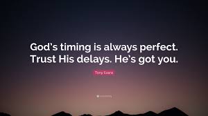 Take the first step of faith god has a part for you to play in accomplishing what he wants to do through you. Gods Perfect Time Quotes Inspirational Quotes On Twitter Trust In God S Timing Quotes Dogtrainingobedienceschool Com