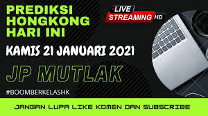 Prediksi Hongkong 21 Januari 2021 Di 2021